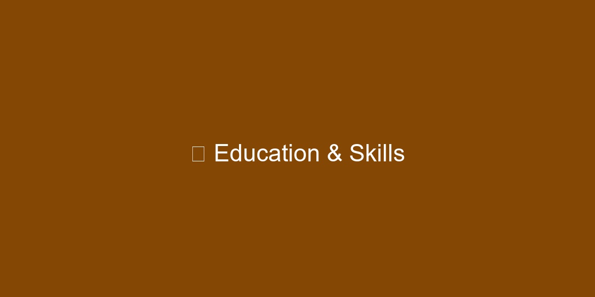 Education & Skills